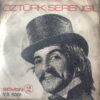 SERENGIL 45 TURKISH ORIENTAL PSYCH FUNK GROOVER 45 HEAR