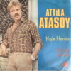 ATASOY 45 TURKISH DOPE DISCO FUNK DOUBLESIDER 45 TURKEY HEAR